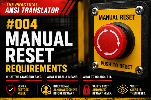 ANSI Translator #004: Manual Reset Requirements