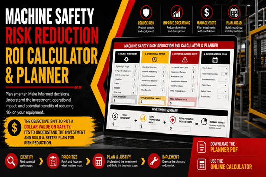 Machine Safety Risk Reduction ROI Calculator & Planner
