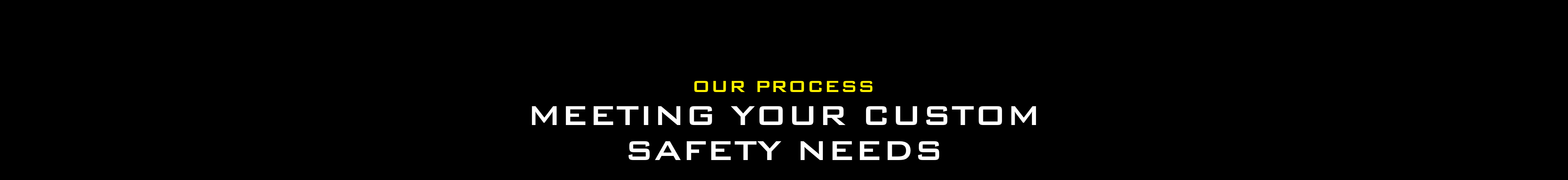 Our Process at PowerSafe Automation. Meeting Your Custom Safety Needs.