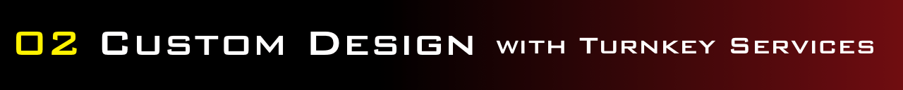 02 - Custom Design